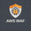 AWS WAF徹底解説：マネージドルール・レート制限・Bot対策で守るWeb防御、GCP Cloud Armor・Azure WAF比較つき